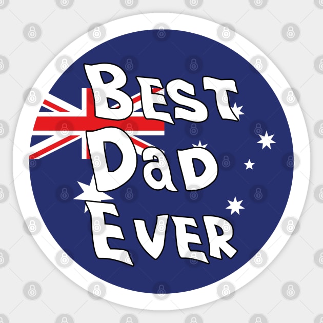 Best Dad Ever Australia Flag Sticker by DiegoCarvalho